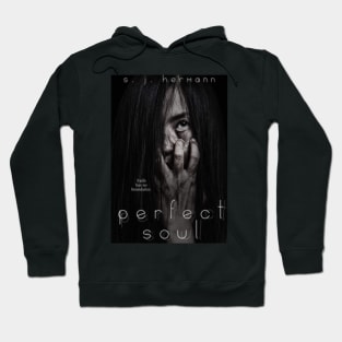 Perfect Soul Hoodie